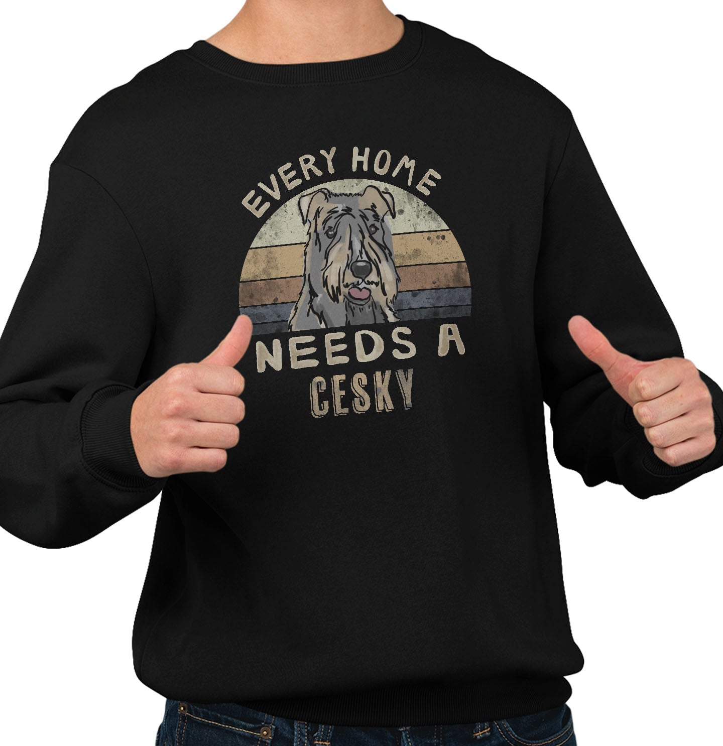 Every Home Needs a Cesky Terrier - Adult Unisex Crewneck Sweatshirt