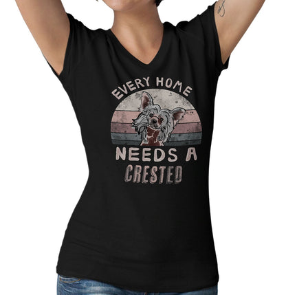 Every Home Needs a Chinese Crested - Women's V-Neck T-Shirt