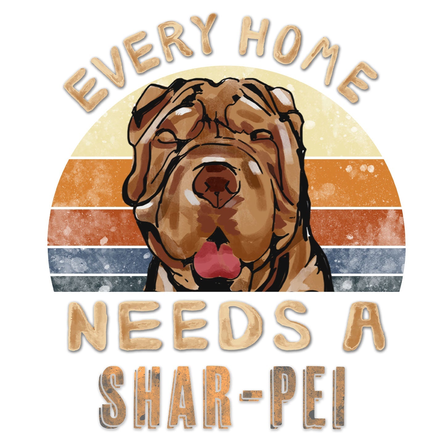 Every Home Needs a Chinese Shar-Pei - Women's V-Neck T-Shirt