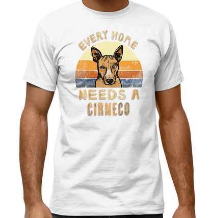 Every Home Needs a Cirneco dell Etna - Adult Unisex T-Shirt