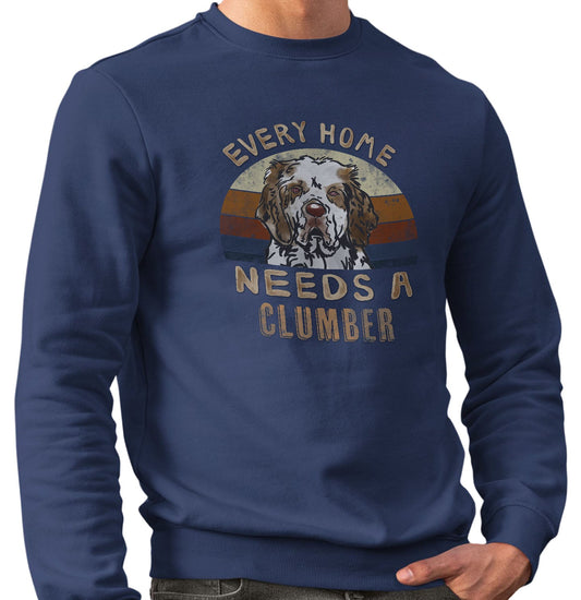 Every Home Needs a Clumber Spaniel - Adult Unisex Crewneck Sweatshirt