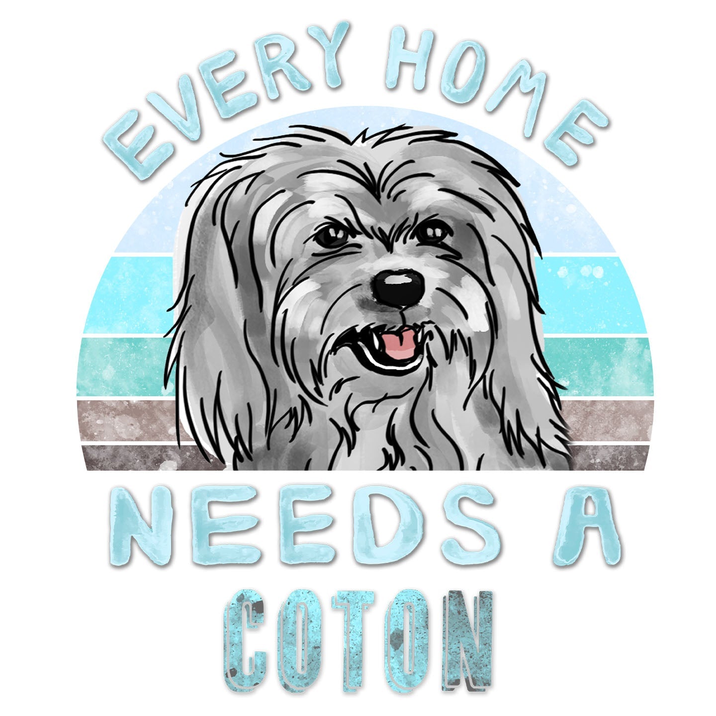 Every Home Needs a Coton de Tulear - Women's V-Neck T-Shirt