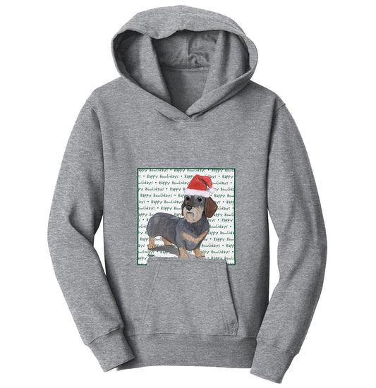 Dachshund (Wire Haired) Happy Howlidays Text - Kids' Unisex Hoodie Sweatshirt