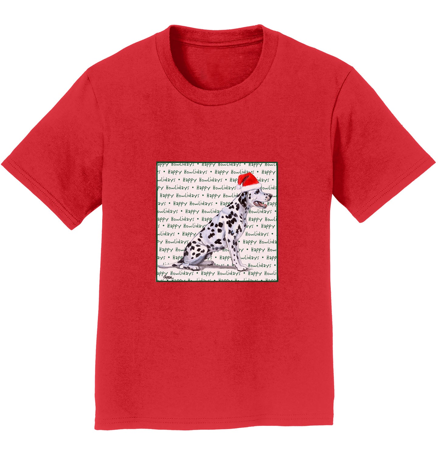 Dalmatian Happy Howlidays Text - Kids' Unisex T-Shirt