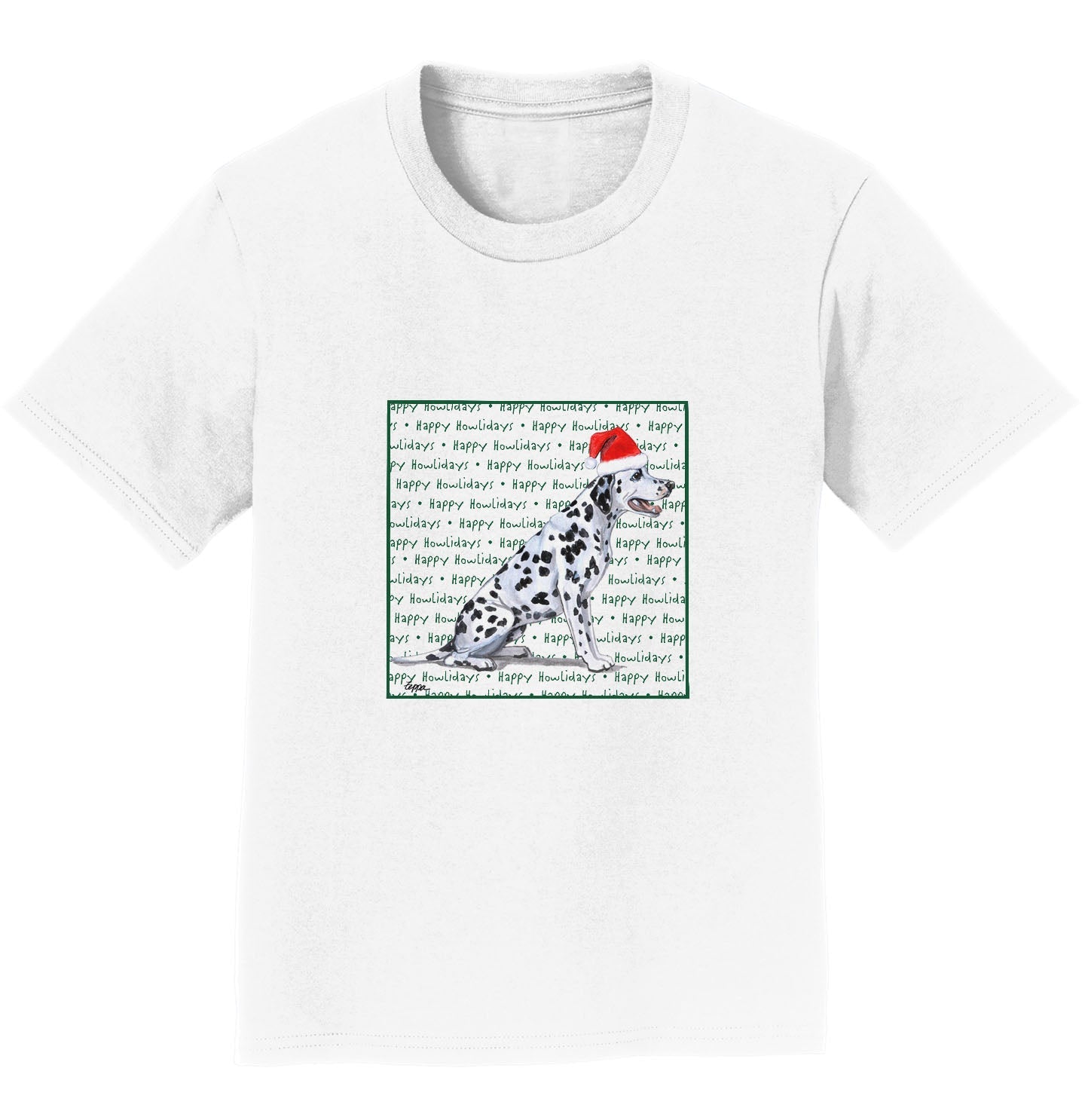 Dalmatian Happy Howlidays Text - Kids' Unisex T-Shirt