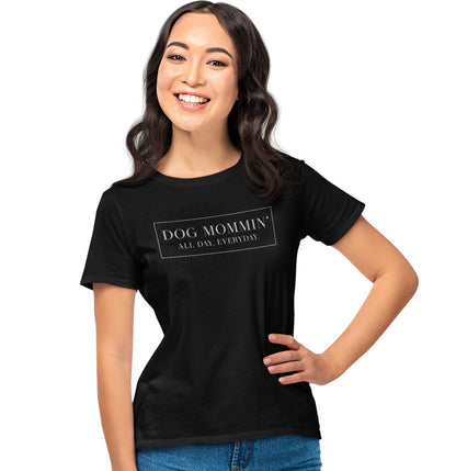 Dog Mommin All Day - Women's Tri-Blend T-Shirt