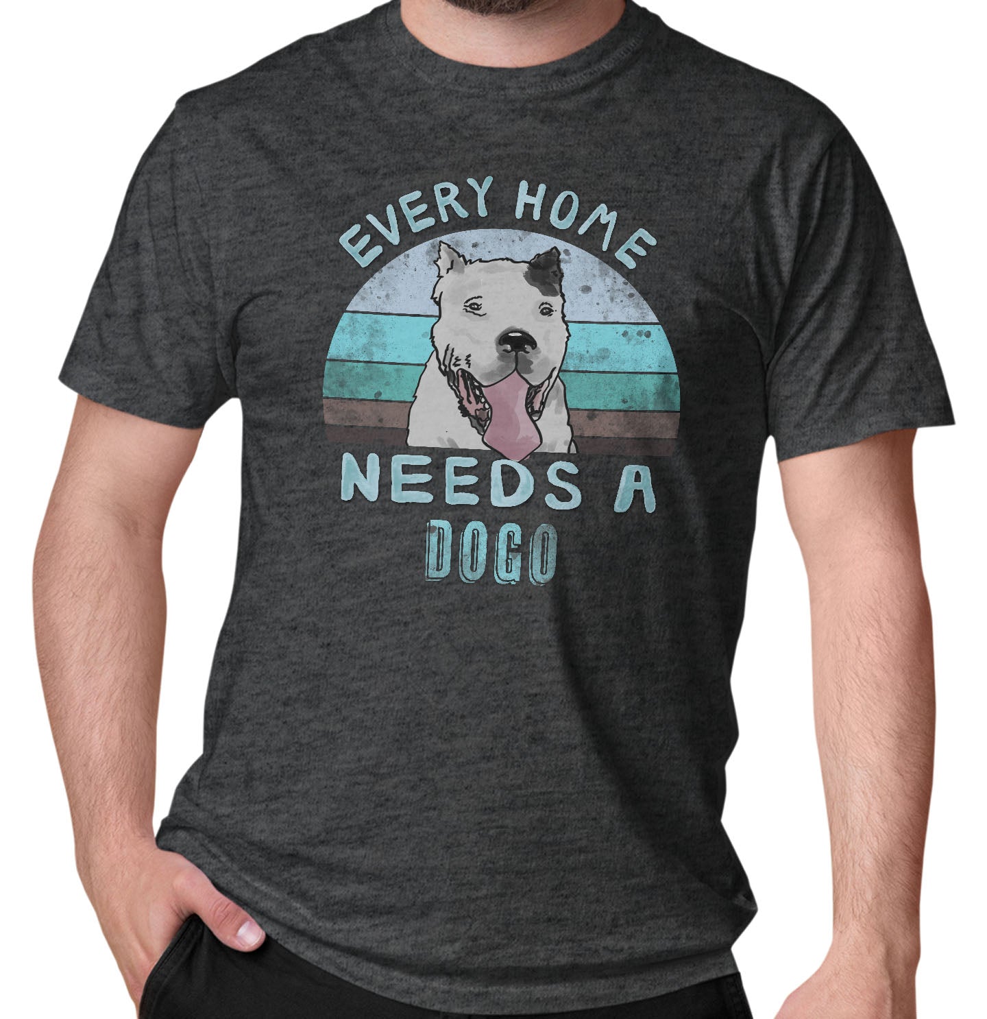 Every Home Needs a Dogo Argentino - Adult Unisex T-Shirt