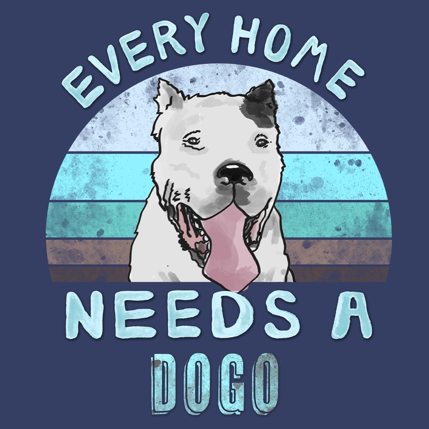 Every Home Needs a Dogo Argentino - Adult Unisex Crewneck Sweatshirt