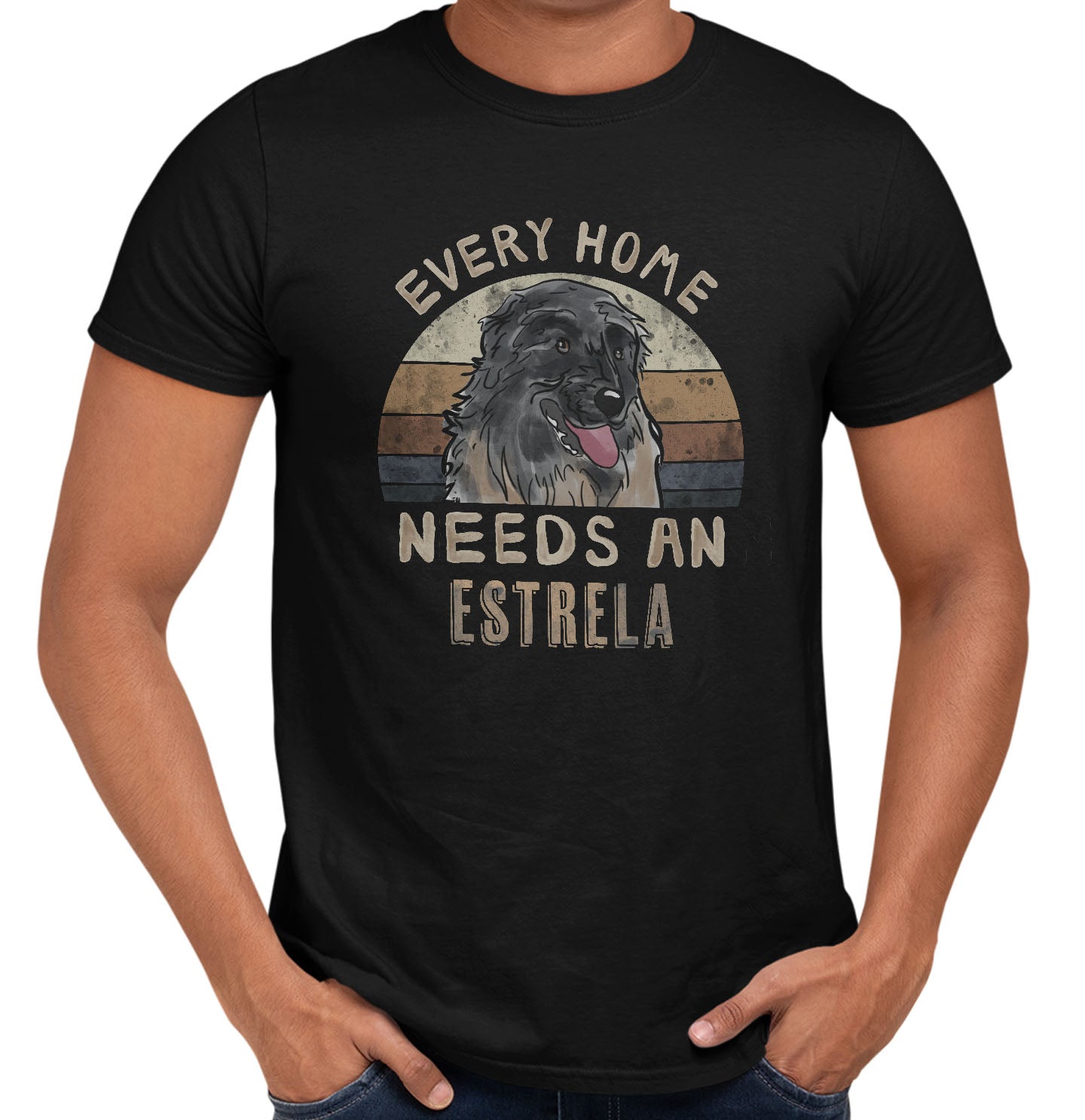 Every Home Needs a Estrela Mountain Dog - Adult Unisex T-Shirt