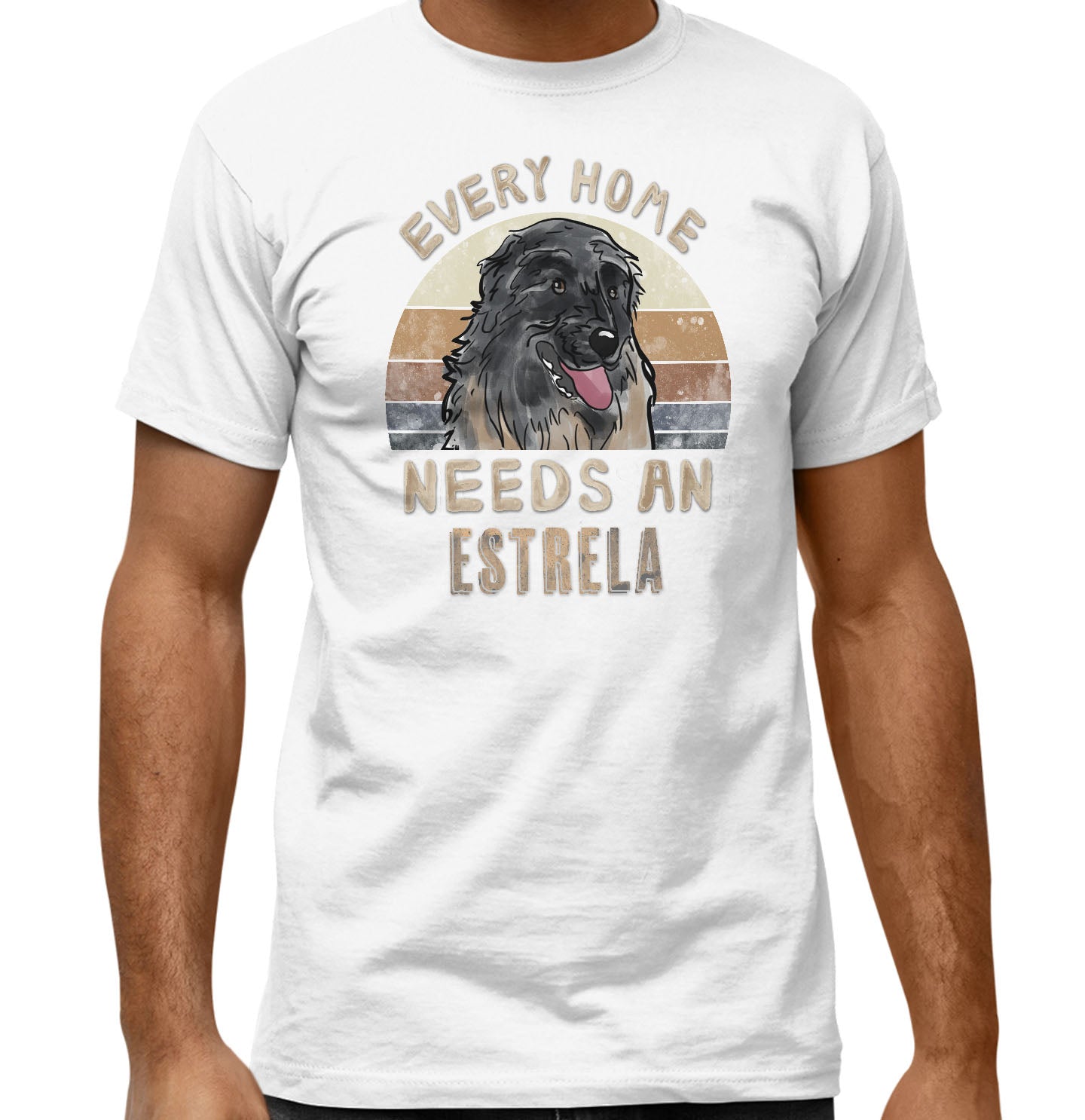 Every Home Needs a Estrela Mountain Dog - Adult Unisex T-Shirt