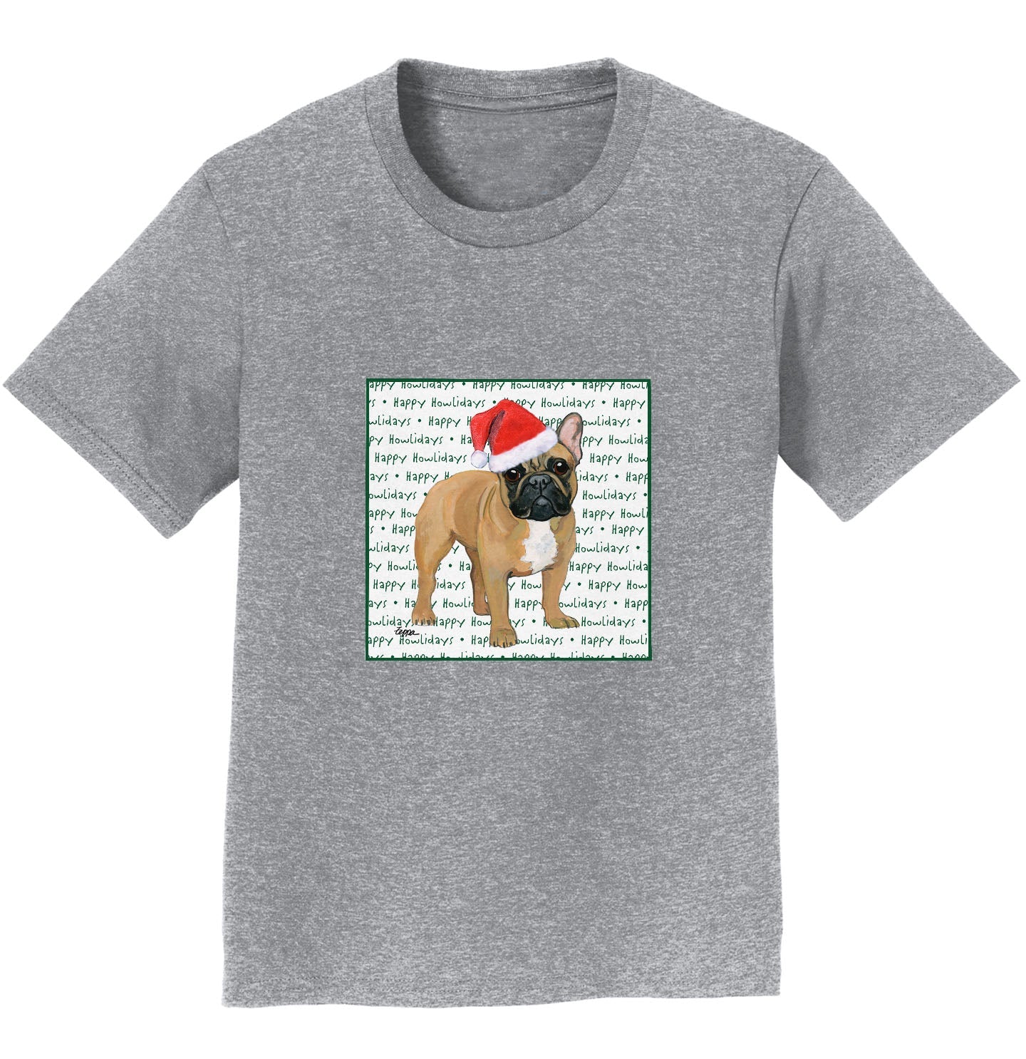 French Bulldog (Fawn) Happy Howlidays Text - Kids' Unisex T-Shirt