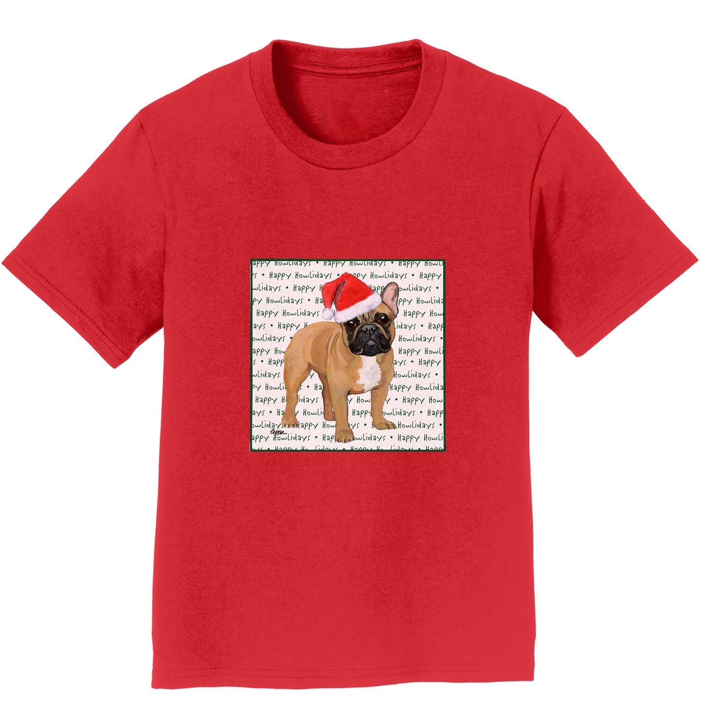 French Bulldog (Fawn) Happy Howlidays Text - Kids' Unisex T-Shirt