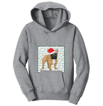 French Bulldog (Fawn) Happy Howlidays Text - Kids' Unisex Hoodie Sweatshirt