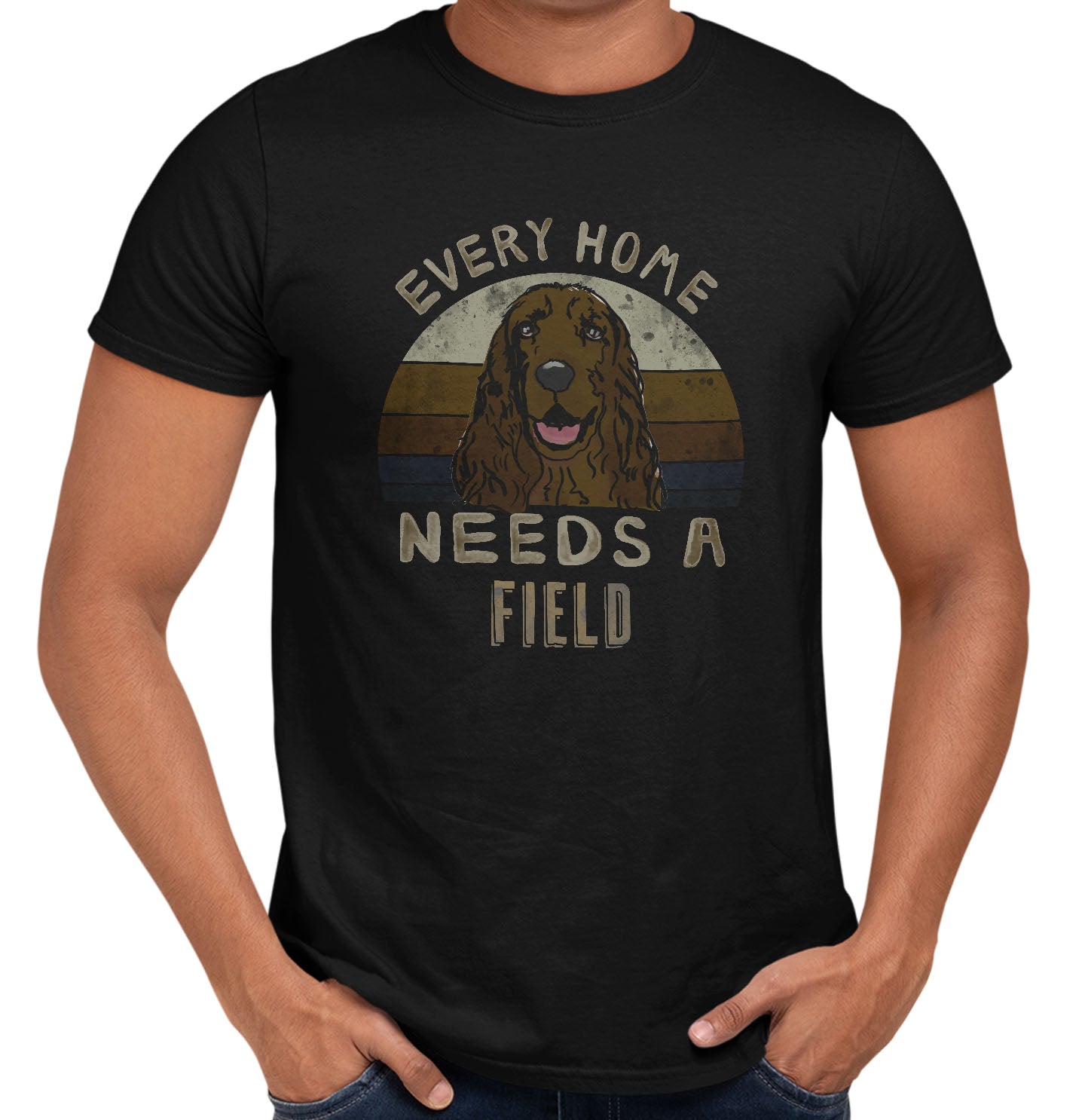 Every Home Needs a Field Spaniel - Adult Unisex T-Shirt