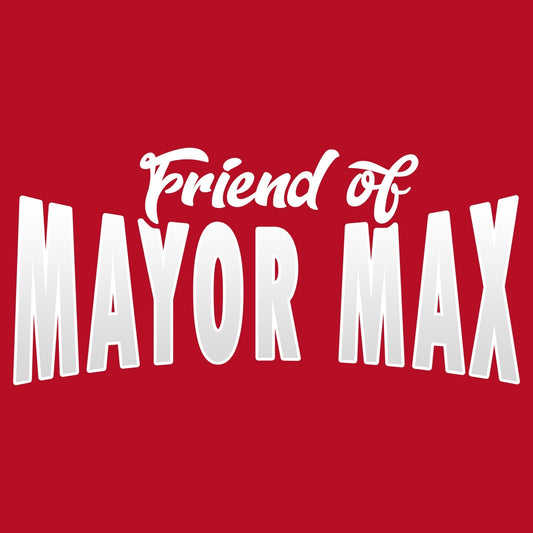 Friend of Mayor Max - Women's V-Neck T-Shirt