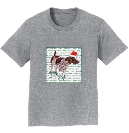 German Shorthaired Pointer Happy Howlidays Text - Kids' Unisex T-Shirt