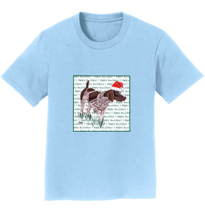 German Shorthaired Pointer Happy Howlidays Text - Kids' Unisex T-Shirt