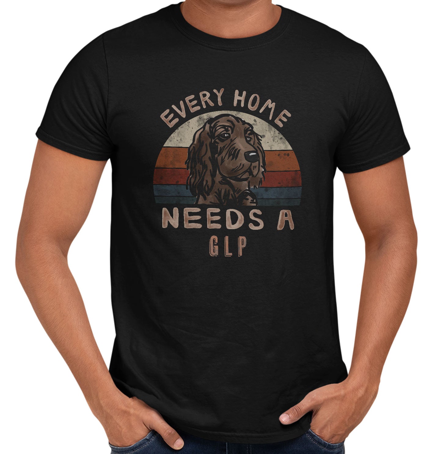 Every Home Needs a German Longhaired Pointer - Adult Unisex T-Shirt