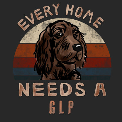 Every Home Needs a German Longhaired Pointer - Adult Unisex T-Shirt