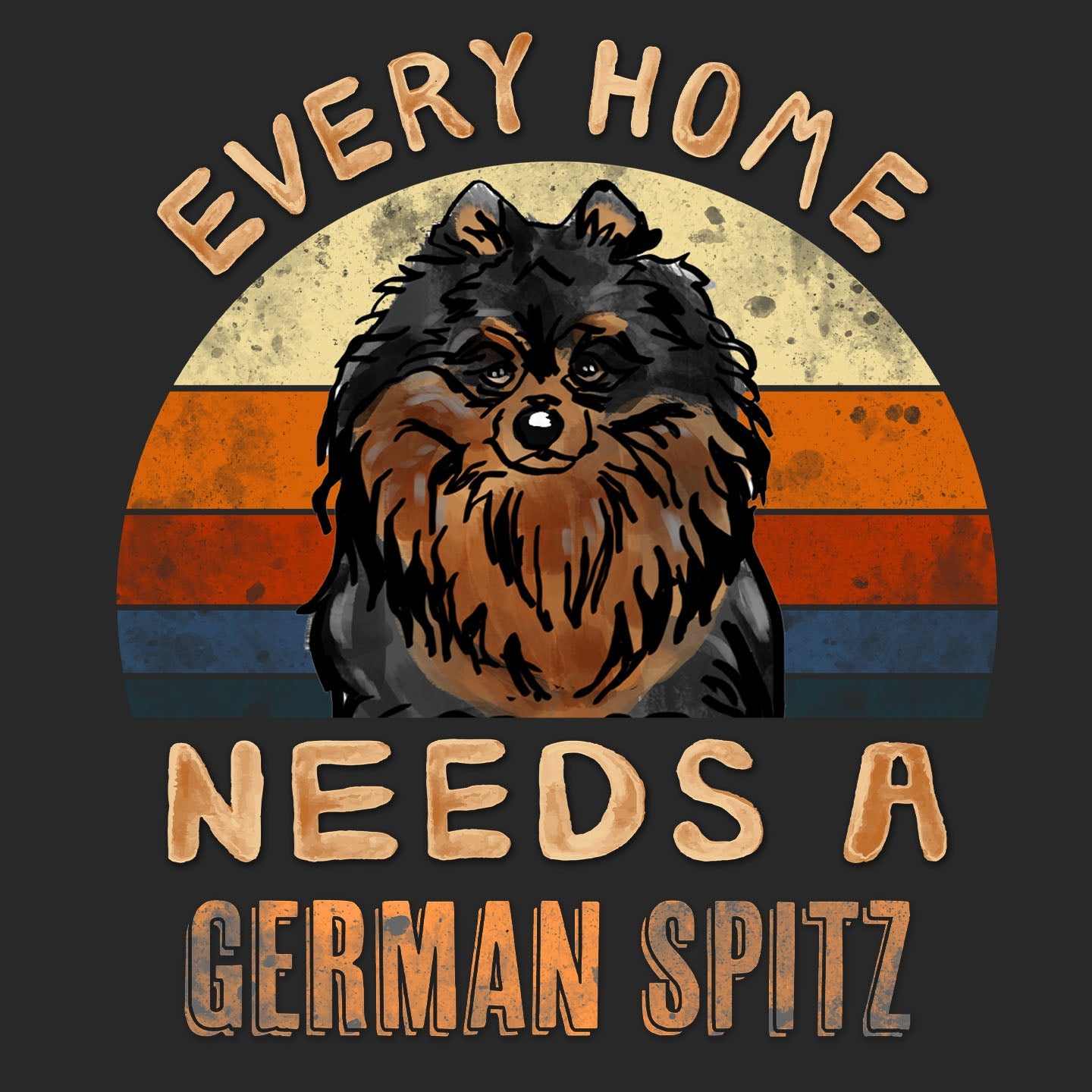 Every Home Needs a German Spitz - Adult Unisex T-Shirt
