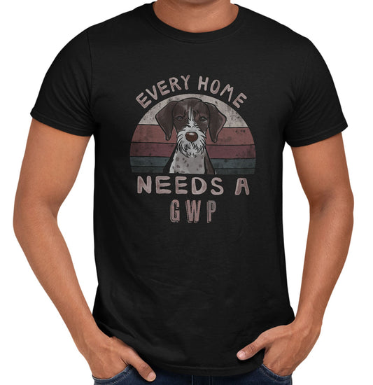 Every Home Needs a German Wirehaired Pointer - Adult Unisex T-Shirt