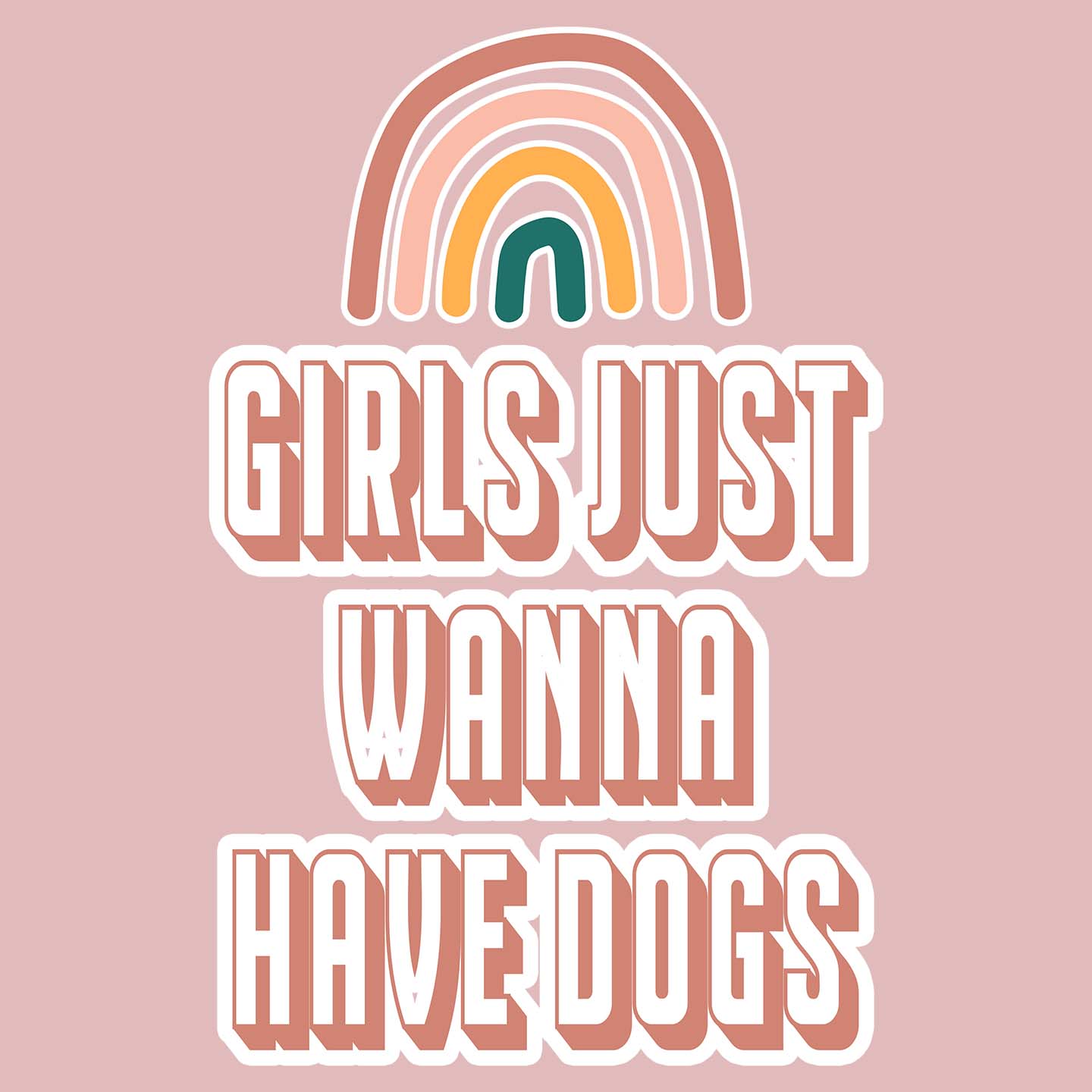 Girls Just Wanna Have Dogs - Women's Fitted T-Shirt