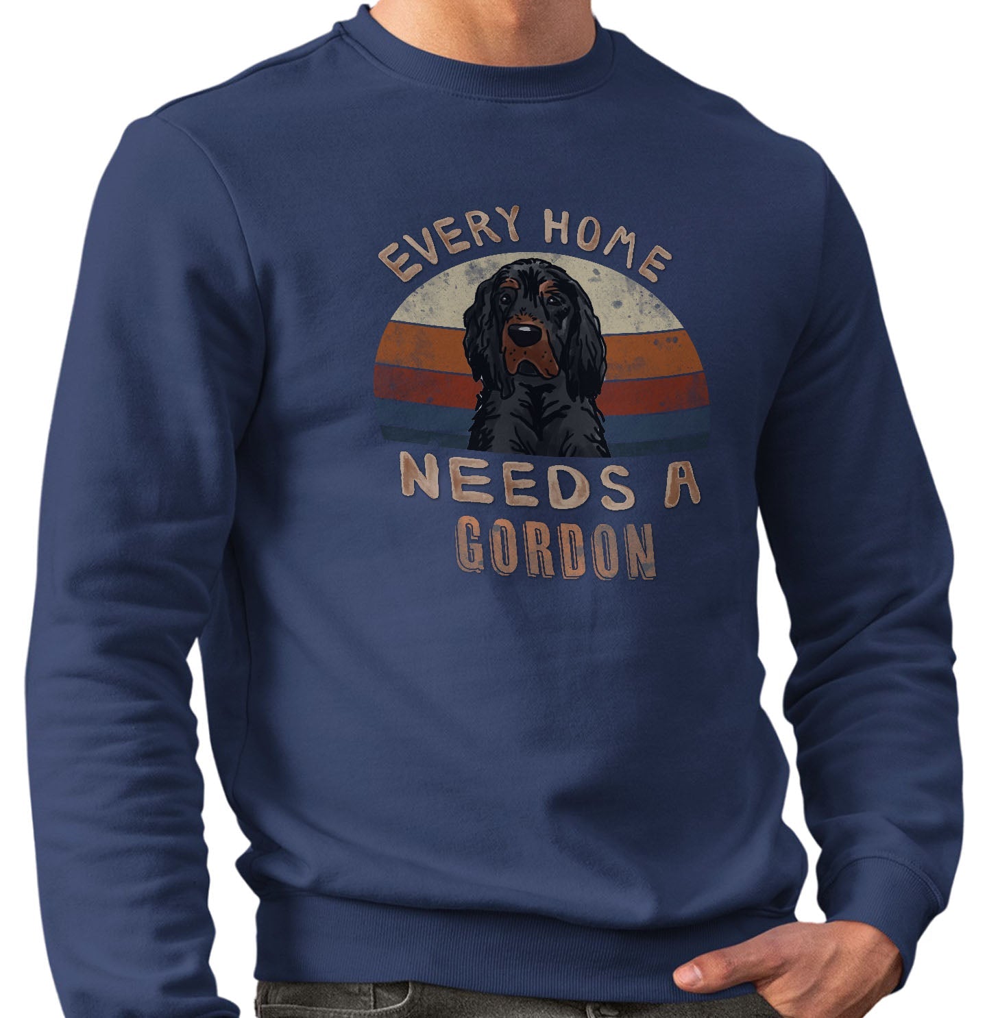 Every Home Needs a Gordon Setter - Adult Unisex Crewneck Sweatshirt