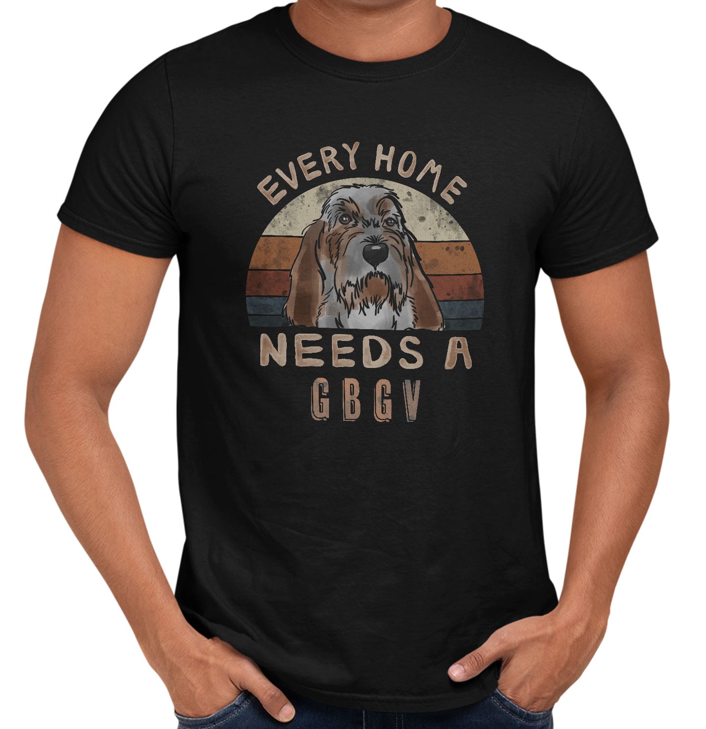 Every Home Needs a Grand Basset Griffon Vendeen - Adult Unisex T-Shirt