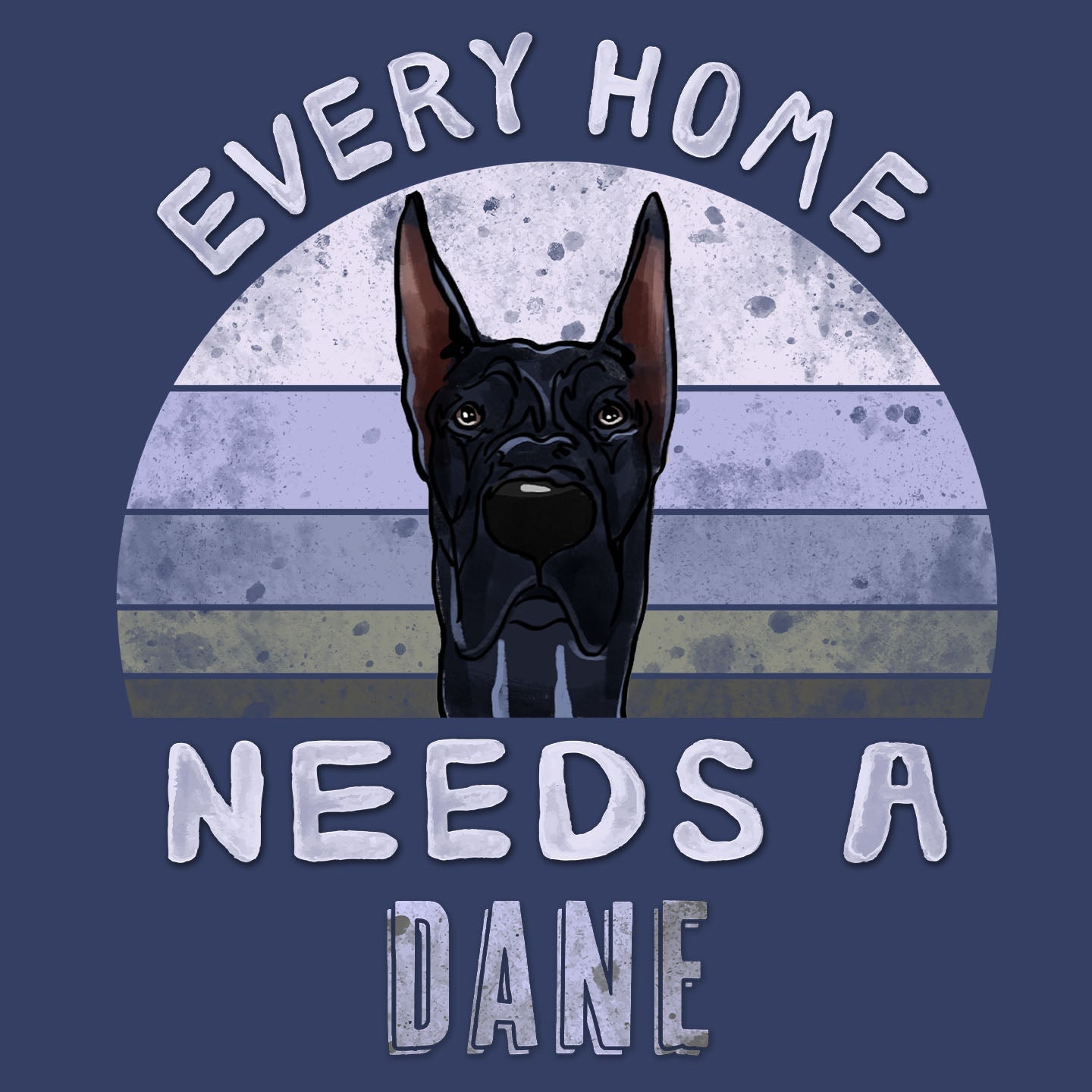 Every Home Needs a Great Dane - Adult Unisex Crewneck Sweatshirt
