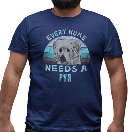 Every Home Needs a Great Pyrenees - Adult Unisex T-Shirt