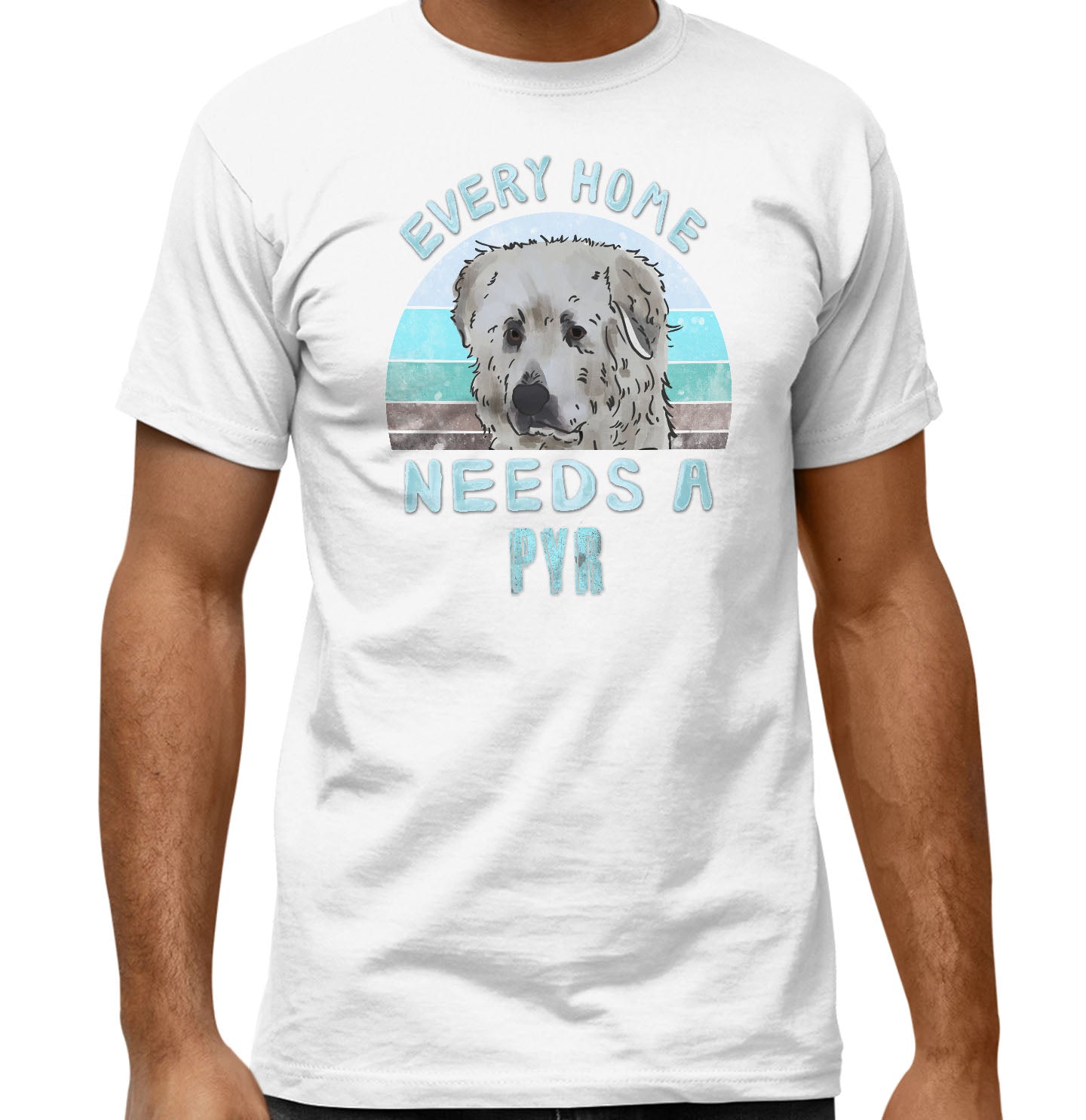 Every Home Needs a Great Pyrenees - Adult Unisex T-Shirt