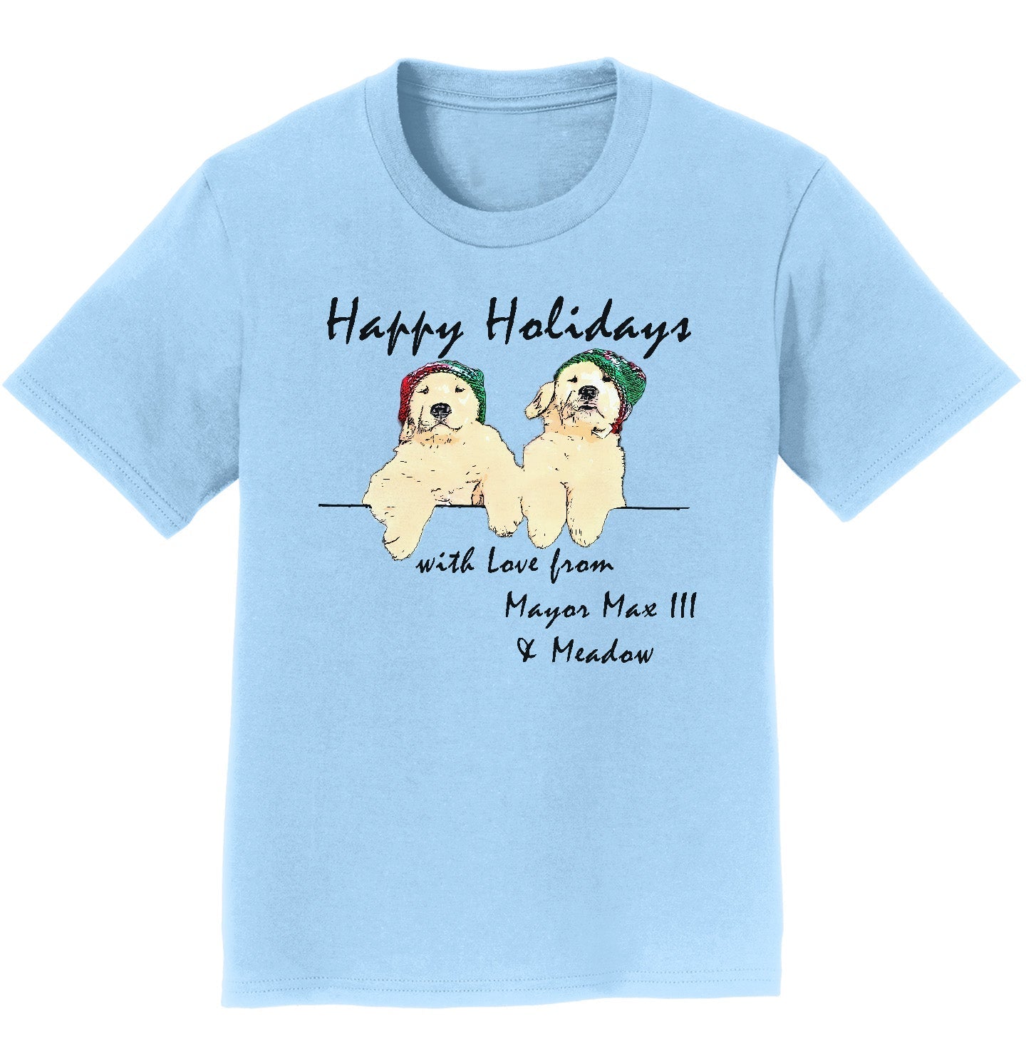 Happy Holidays from Mayor Max III and Meadow - Kids' Unisex T-Shirt
