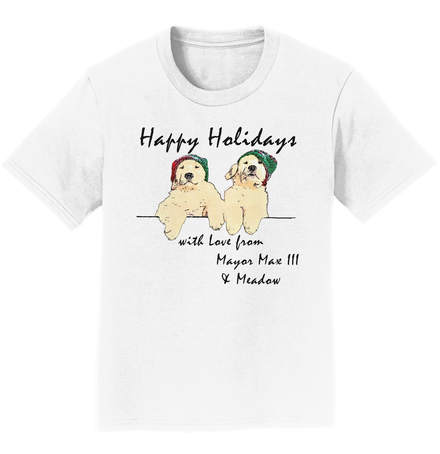 Happy Holidays from Mayor Max III and Meadow - Kids' Unisex T-Shirt