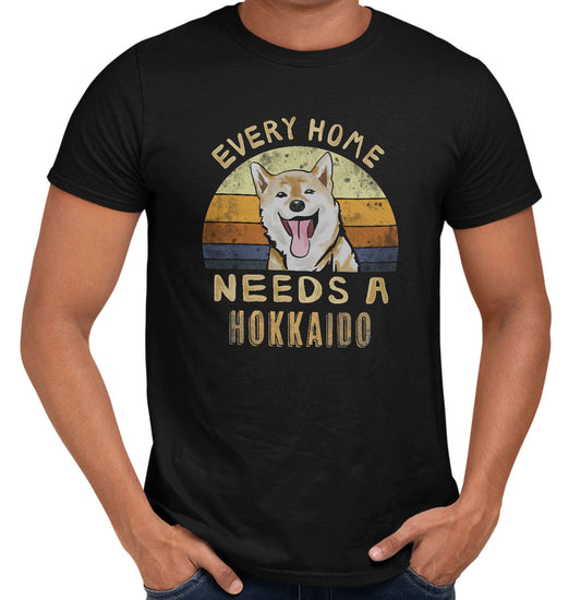 Every Home Needs a Hokkaido - Adult Unisex T-Shirt