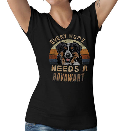 Every Home Needs a Hovawart - Women's V-Neck T-Shirt