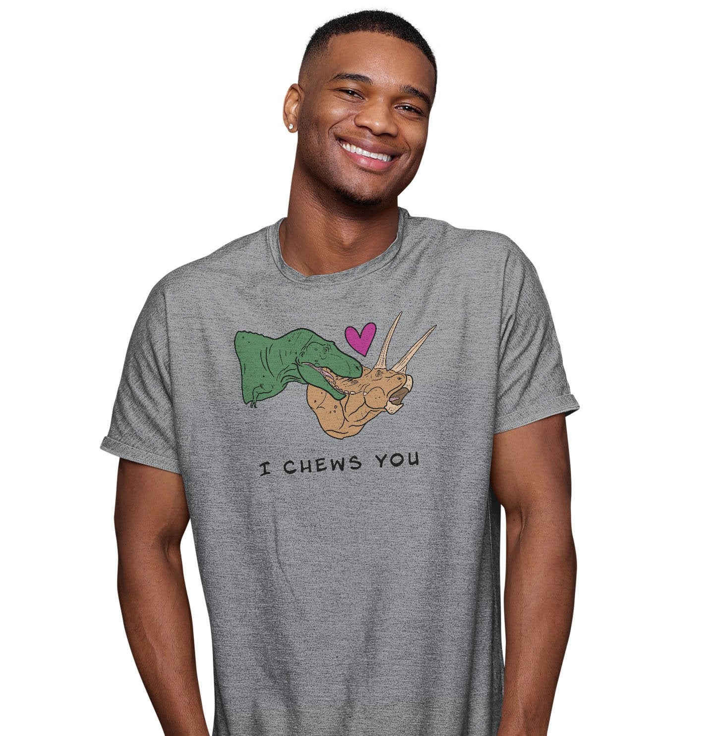 I Chews You Dinosaurs - Adult Unisex T-Shirt
