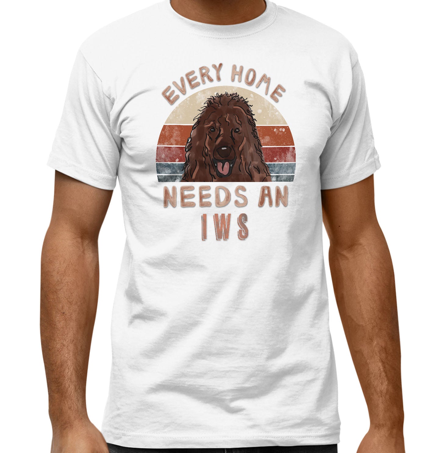 Every Home Needs a Irish Water Spaniel - Adult Unisex T-Shirt