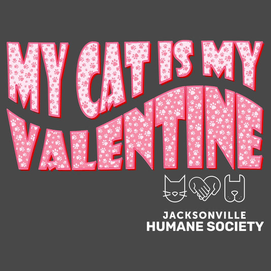 JHS My Cat Is My Valentine - Adult Unisex T-Shirt