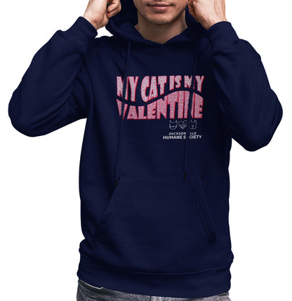 JHS My Cat Is My Valentine - Adult Unisex Hoodie Sweatshirt