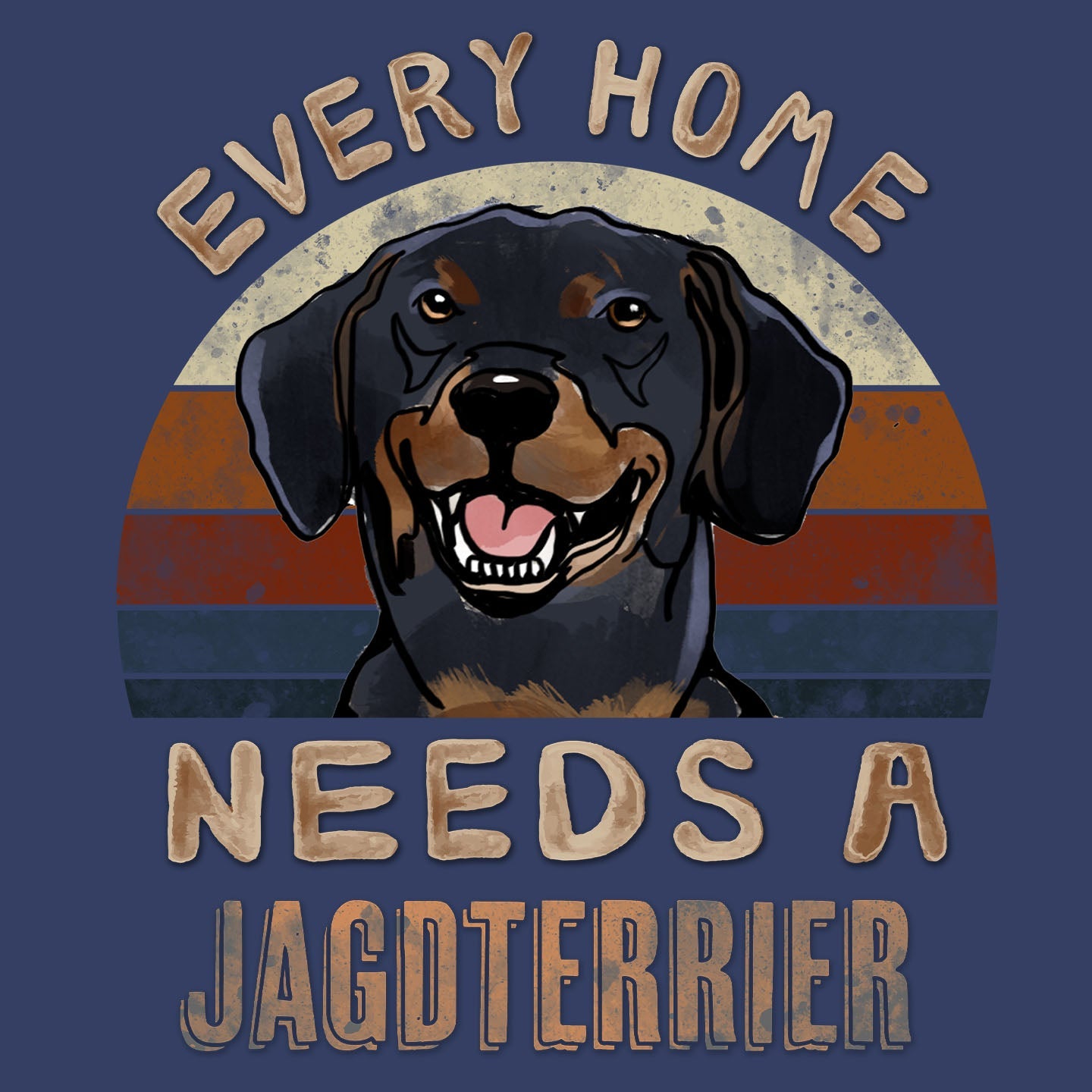Every Home Needs a Jagdterrier - Adult Unisex Crewneck Sweatshirt