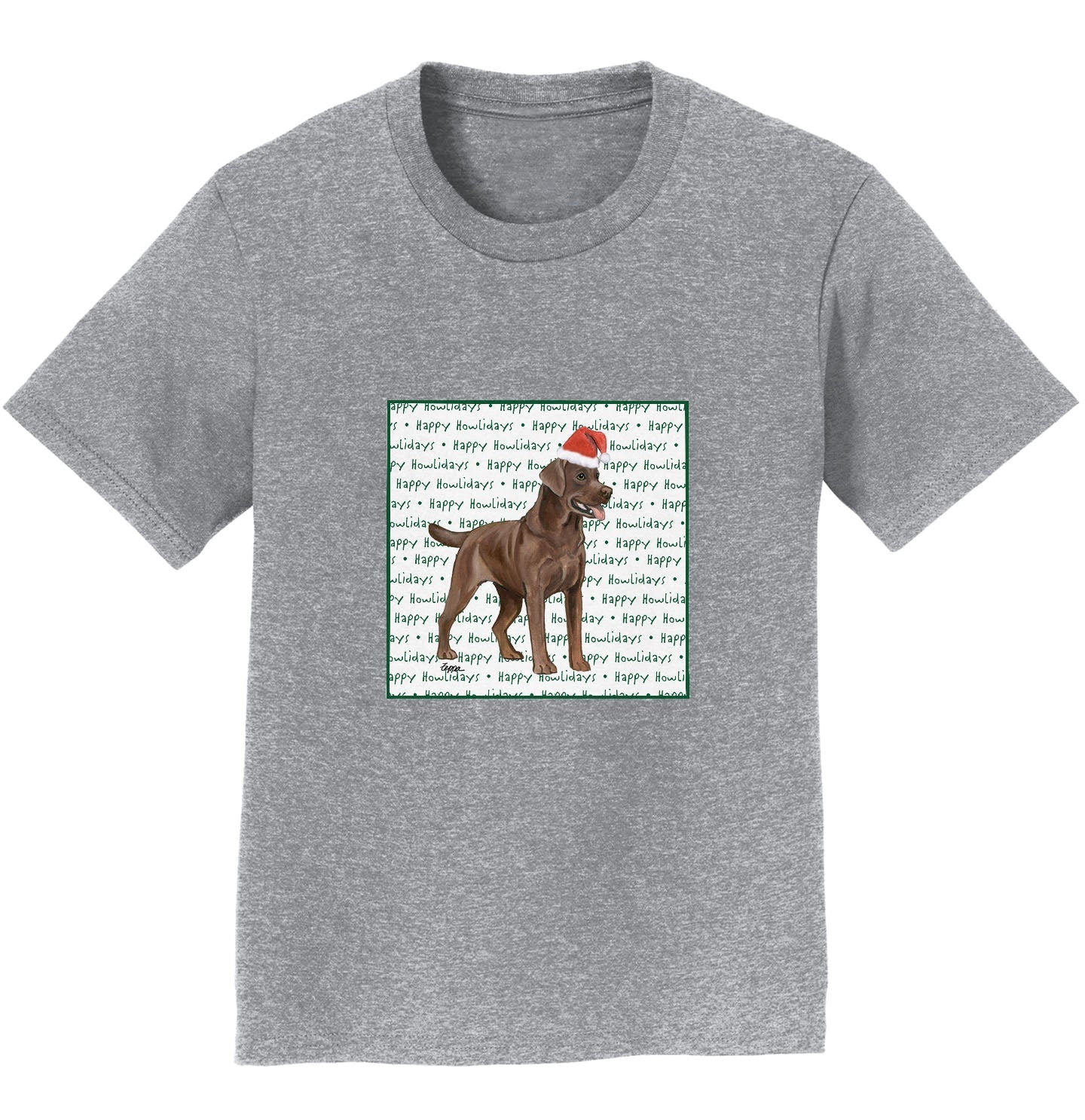 Chocolate Labrador Retriever Happy Howlidays Text - Kids' Unisex T-Shirt