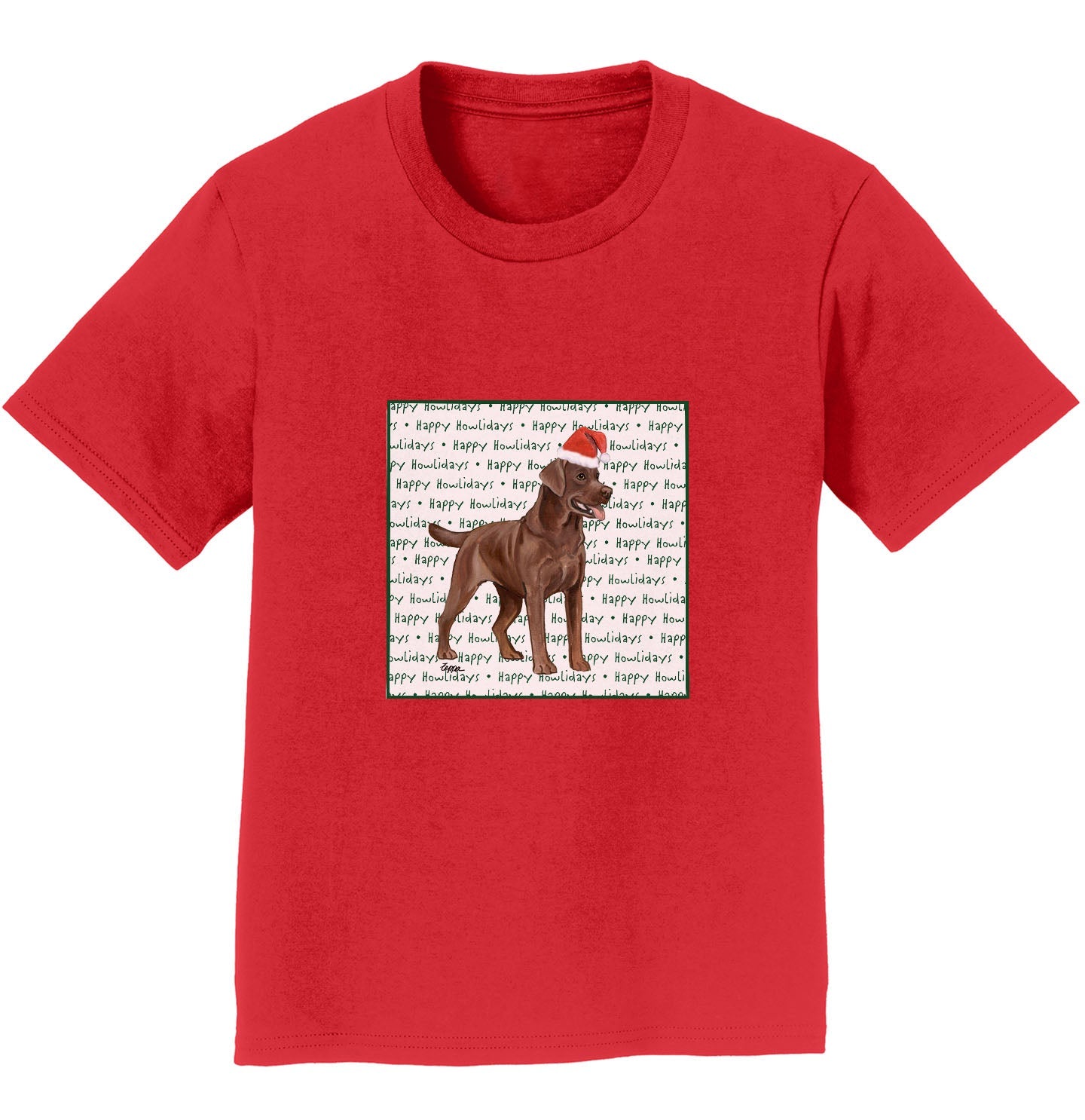 Chocolate Labrador Retriever Happy Howlidays Text - Kids' Unisex T-Shirt