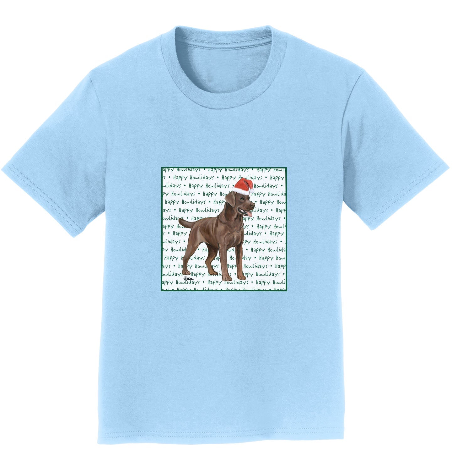 Chocolate Labrador Retriever Happy Howlidays Text - Kids' Unisex T-Shirt