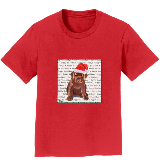 Chocolate Labrador Retriever Puppy Happy Howlidays Text - Kids' Unisex T-Shirt