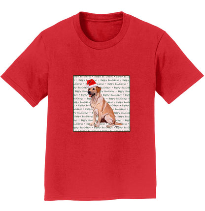 Yellow Labrador Retriever Happy Howlidays Text - Kids' Unisex T-Shirt