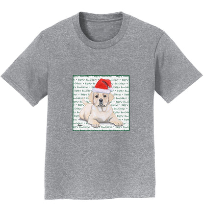 Yellow Labrador Retriever Puppy Happy Howlidays Text - Kids' Unisex T-Shirt