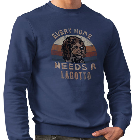 Every Home Needs a Lagotto Romagnolo - Adult Unisex Crewneck Sweatshirt
