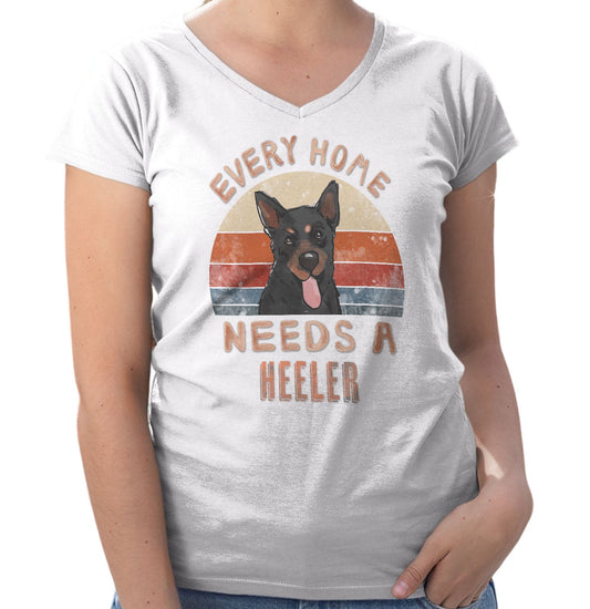 Every Home Needs a Lancashire Heeler - Women's V-Neck T-Shirt