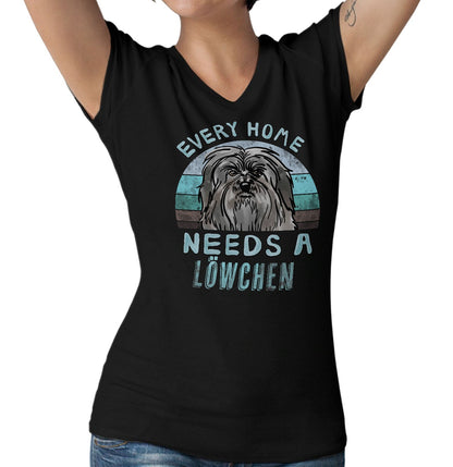 Every Home Needs a Lowchen - Women's V-Neck T-Shirt