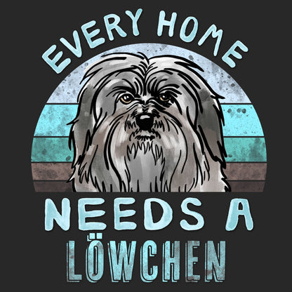 Every Home Needs a Lowchen - Adult Unisex T-Shirt
